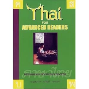 Thai for Advanced Readers by Benjawan Poomsan Becker (Paperback, 2000)