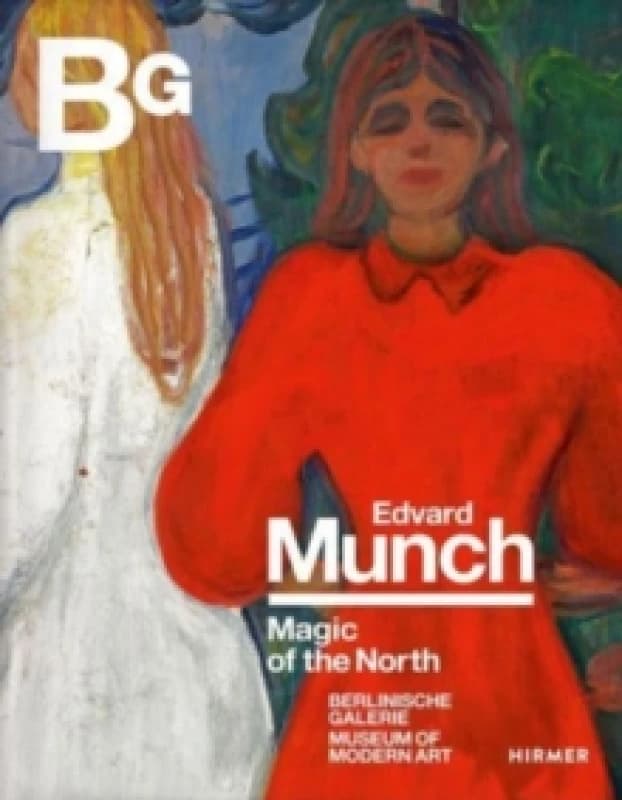 Edvard Munch : Magic of the North Hardback