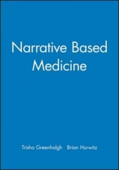 Narrative Based Medicine by Trisha Greenhalgh Book