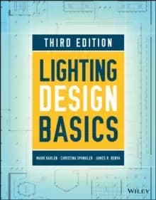 Lighting Design Basics, Third Edition