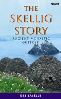 The Skellig story by Des Lavelle