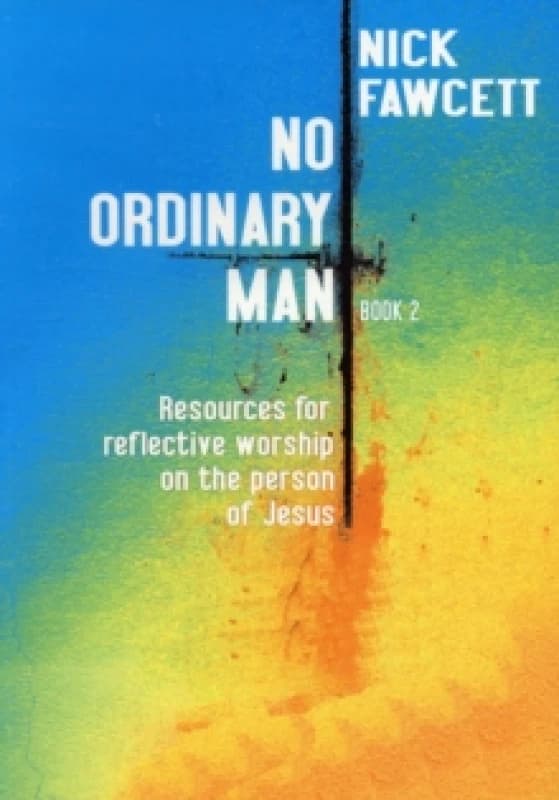 No Ordinary Man by Nick Fawcett Paperback