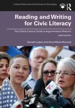 Reading and Writing for Civic LiteracyThe Critical Citizens Guide to Argumentative Rhetoric Brief Edition