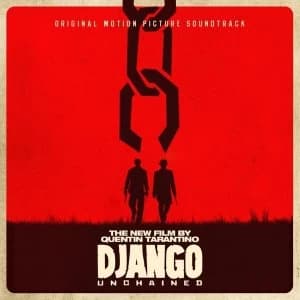 Quentin Tarantino's Django Unchained Original Motion Picture Soundtrack Vinyl