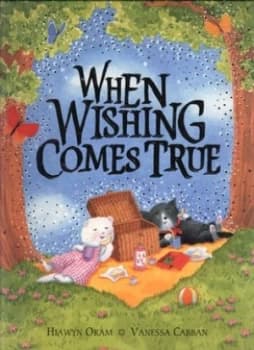 When Wishing Comes True by Hiawyn Oram Paperback