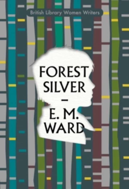 Forest Silver. Paperback. By E M Ward Books