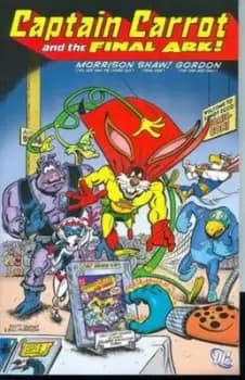 Captain Carrot and the final ark by Various