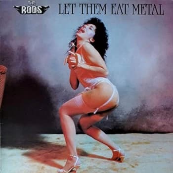 The Rods - Let Them Eat Metal CD