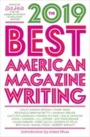 best american magazine writing 2019