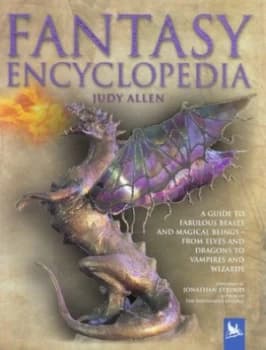 Fantasy Encyclopedia by Judy Allen Hardback