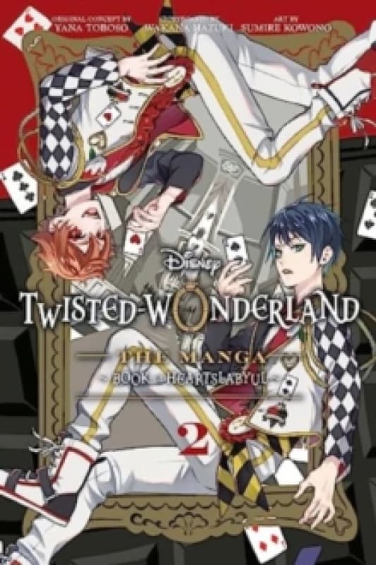 Disney Twisted-Wonderland: The Manga Book of Heartslabyul, Vol. 2 Paperback / softback
