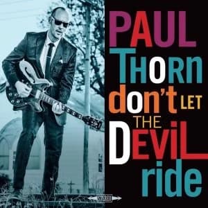 Paul Thorn - Dont Let The Devil Ride Vinyl