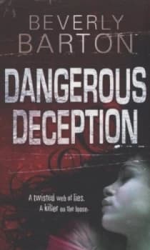Dangerous Deceptions by Beverly Barton Paperback