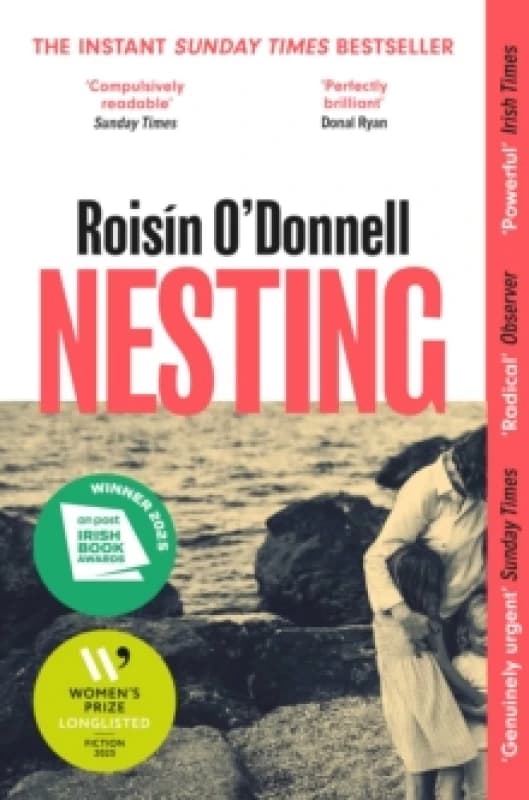 Nesting : Longlisted for the Womens Prize for Fiction 2025; the tender, soaring debut you won't be able to forget Paperback / softback