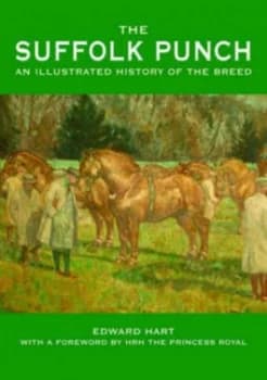 The Suffolk Punch by Edward Hart Hardback