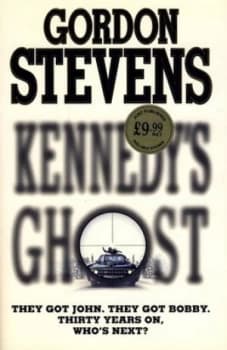 Kennedys Ghost by Gordon Stevens Hardback