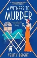witness to murder an unputdownable cozy murder mystery
