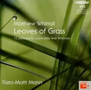 Matthew Whittall - Matthew Whittall: Leaves of Grass: 12 Preludes for Piano After Walt Whitman CD Album - Used
