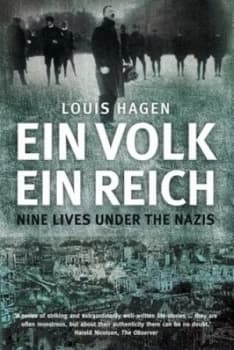 Ein Volk Ein Reich by Louis Hagen Book