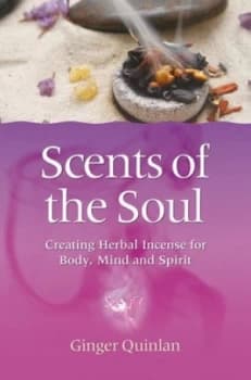 Scents of the Soul by Ginger Quinlan Paperback