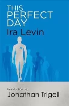 This Perfect Day by Ira Levin