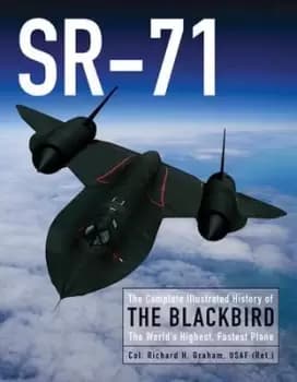 SR-71 by Richard H Graham