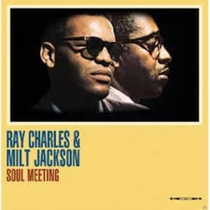 Ray Charles & Milt Jackson - Soul Meeting Vinyl
