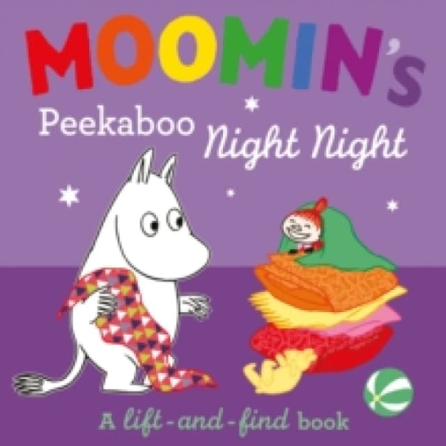Moomins Peekaboo Night Night : A Lift-and-Find Book Board book