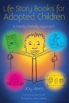 Life story books for adopted children by Alan Burnell