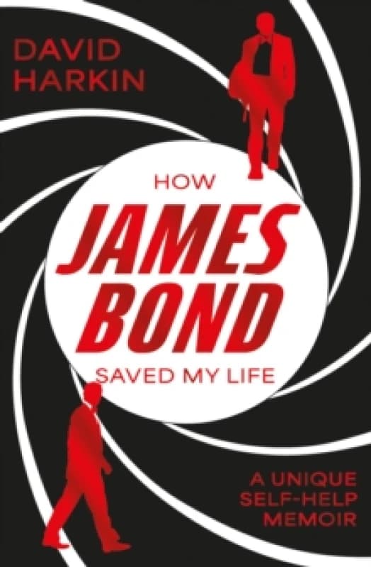 How James Bond Saved My Life Paperback / softback