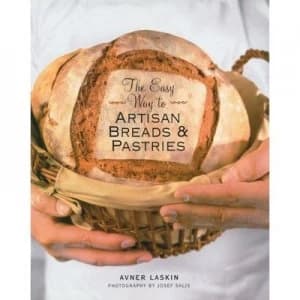 The Easy Way to Artisan Breads and Pastries by Avner Laskin and Josef Salis Book