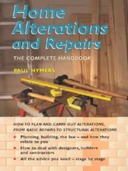 Home Alterations and Repairs by Paul Hymers Paperback
