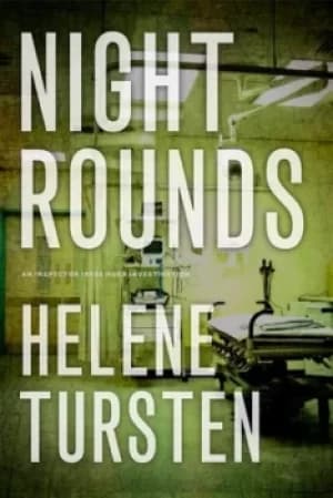 Night rounds by Helene Tursten