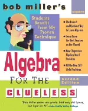 bob millers algebra for the clueless