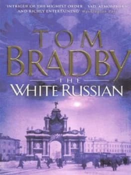 The White Russian by Tom Bradby Book