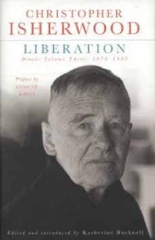 Liberation by Christopher Isherwood Hardback