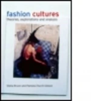 Fashion Cultures by Stella Bruzzi Book