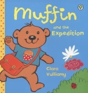 Muffin and the Expedition by Clara Vulliamy Paperback