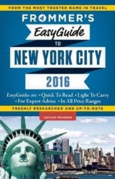 Frommers Easyguide to New York City 2016 by Pauline Frommer Paperback