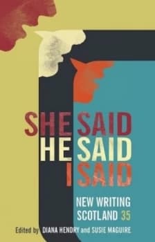 She said he said I said by Diana Hendry