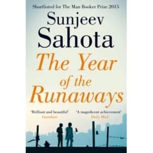 The Year of the Runaways by Sunjeev Sahota (Paperback, 2016)