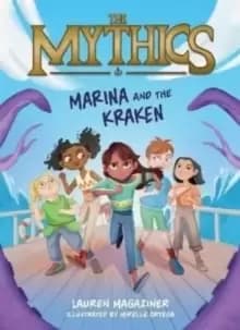 The Mythics #1: Marina and the Kraken