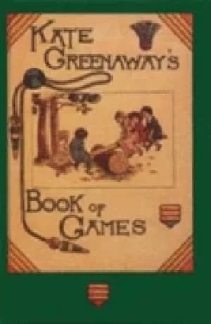 kate greenaway book of games greenaway kate