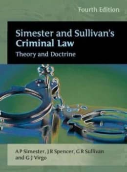 Simester and Sullivans Criminal Law by A P Simester Paperback