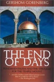 The End of Days by Gershom Gorenberg Paperback
