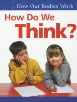How Do We Think by Carol Ballard Paperback