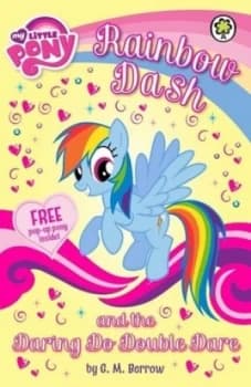 Rainbow Dash and the Daring Do Double Dare by G M Berrow Paperback