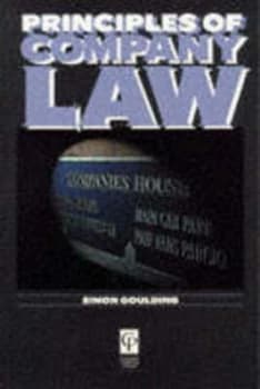 Principles of Company Law by Simon Goulding Book