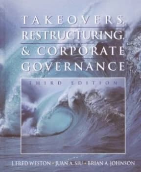 Takeovers Restructuring and Corporate Governance by J. Fred Weston Hardback