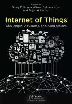 Internet of ThingsChallenges Advances and Applications